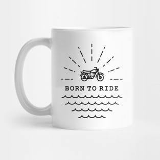 Born to Ride (Black) Mug